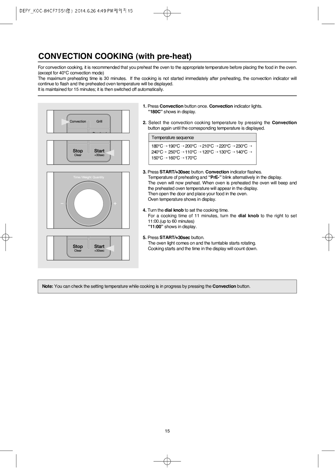 Defy Appliances MWA 2434 MM user manual Convection Cooking with pre-heat, Press START/+30sec button 