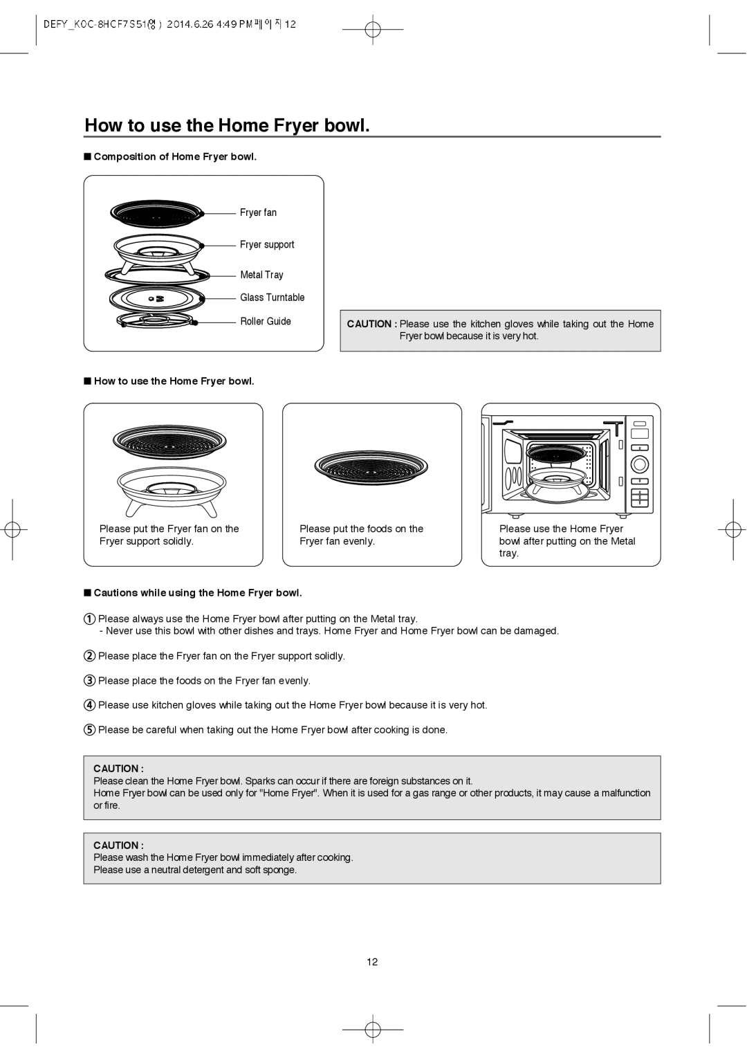 Defy Appliances MWA 2434 MM user manual How to use the Home Fryer bowl, Composition of Home Fryer bowl 