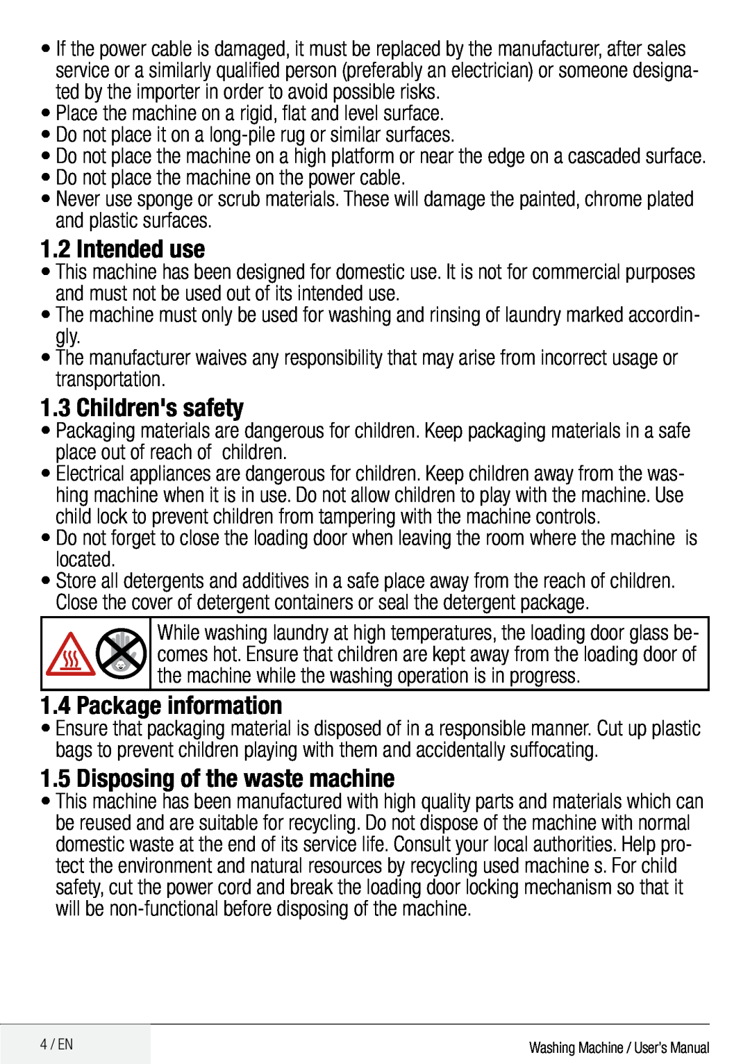 Defy Appliances WMY 81443 MLCM manual Intended use, Childrens safety, Package information, Disposing of the waste machine 