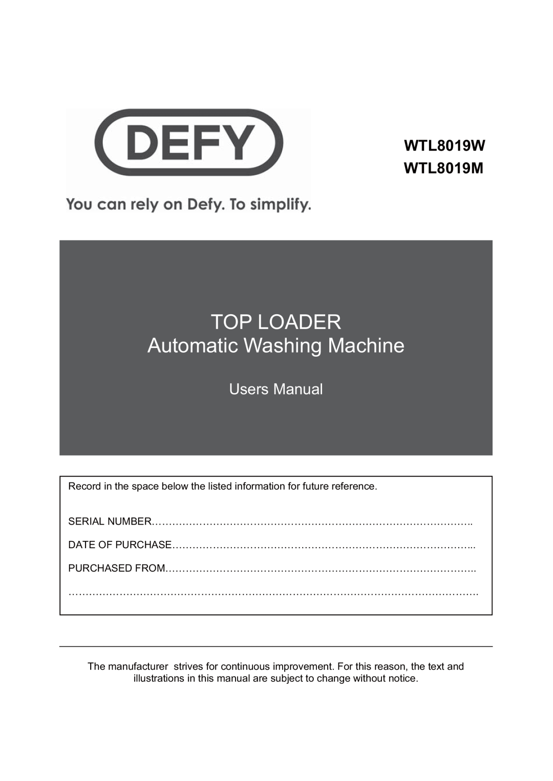 Defy Appliances WTL8019M, WTL8019W manual # $% 