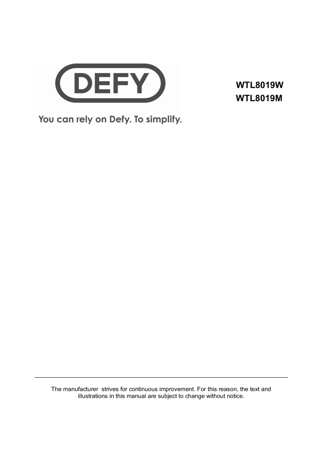 Defy Appliances WTL8019W, WTL8019M manual # $% 