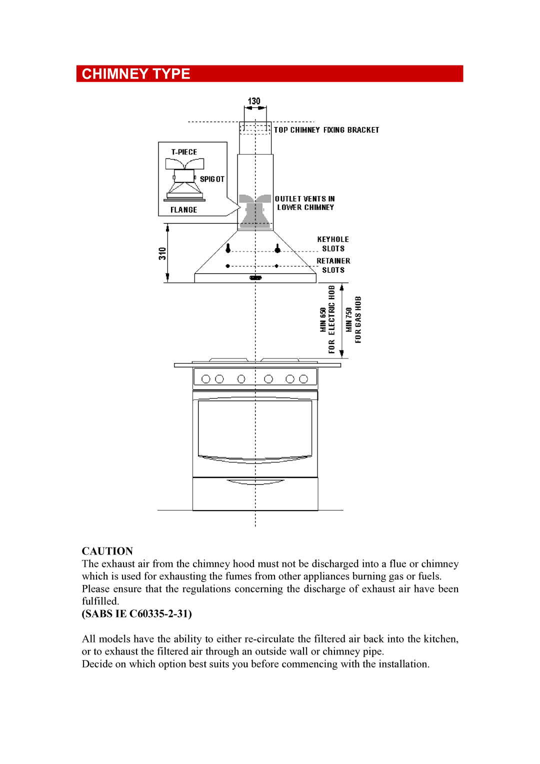 Defy Appliances ZyXEL 802.11a/g Wireless CardBus Card owner manual Chimney Type, Sabs IE C60335-2-31 