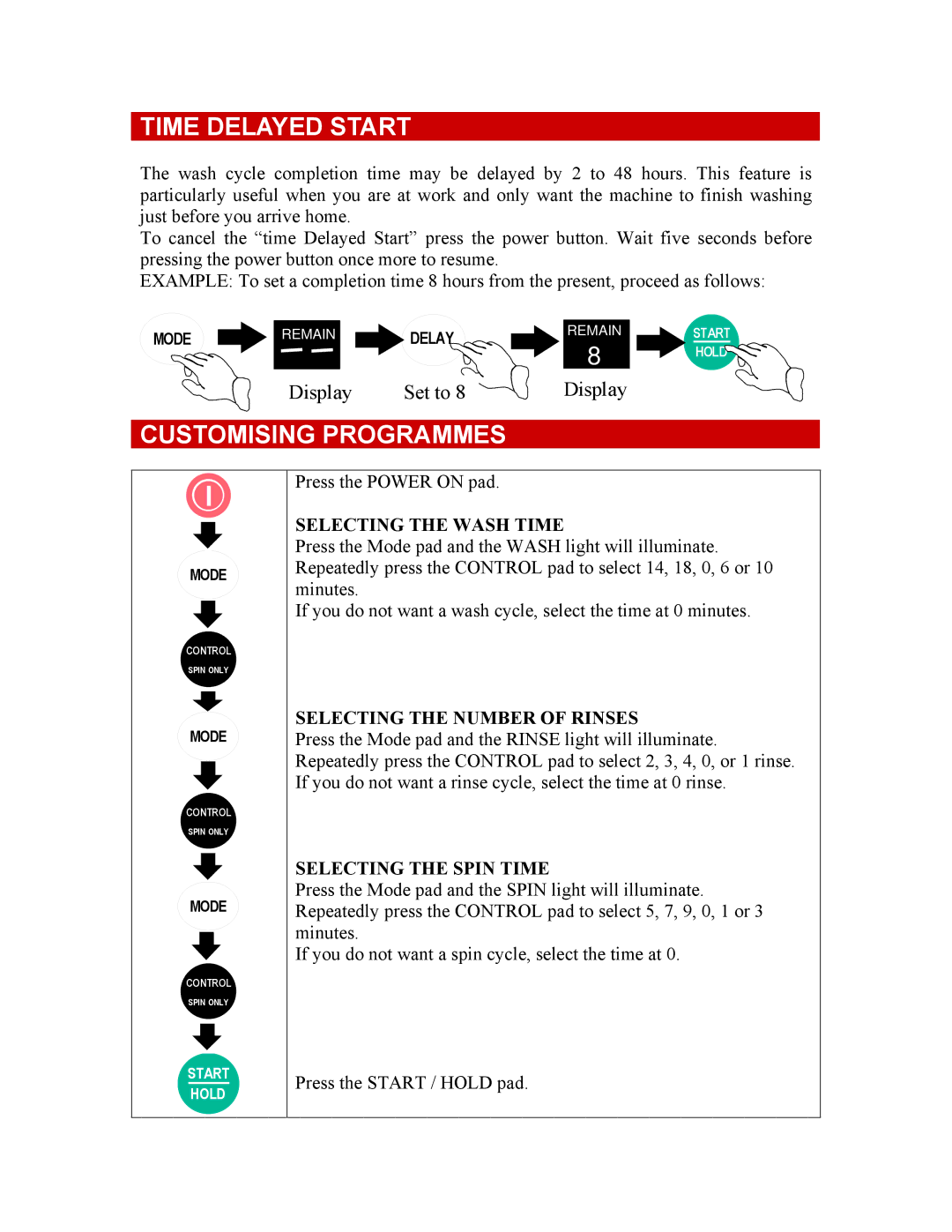 DEFY Landromain Electrlogic 850 manual Time Delayed Start, Customising Programmes, Selecting the Wash Time 