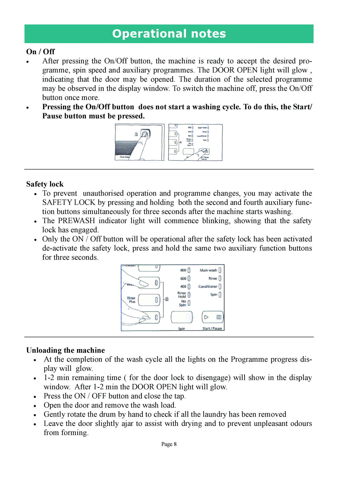 DEFY MAXIMAID 720W manual Operational notes, On / Off, Unloading the machine 