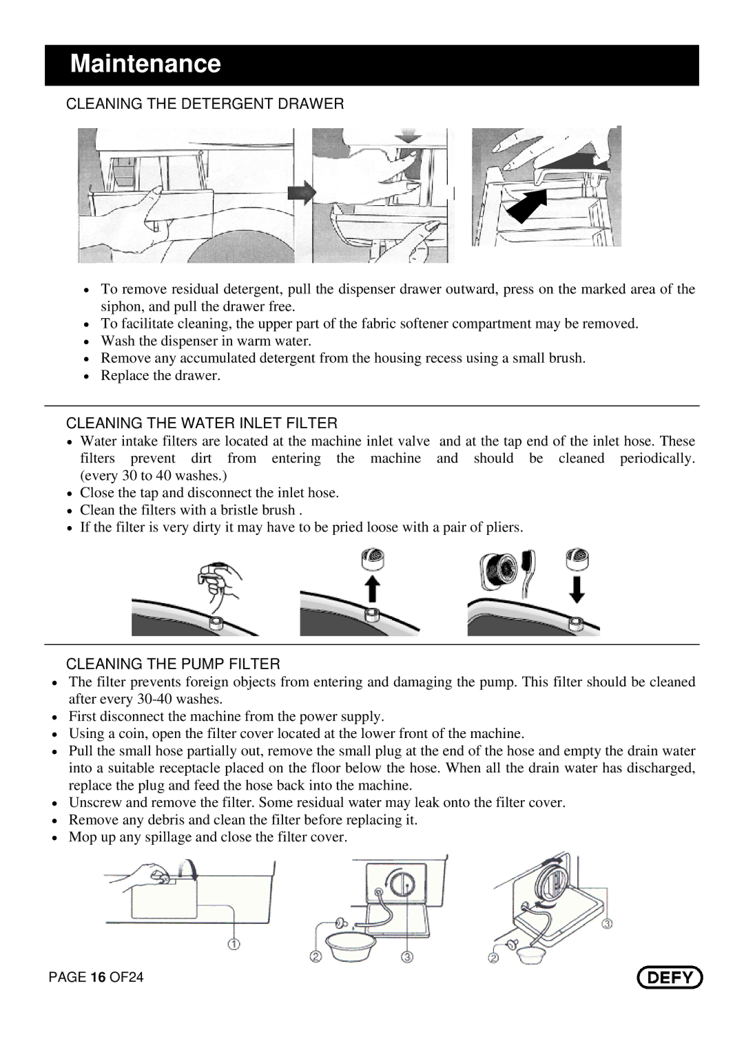 DEFY Maximaid 800 manual Maintenance, Cleaning the Detergent Drawer 