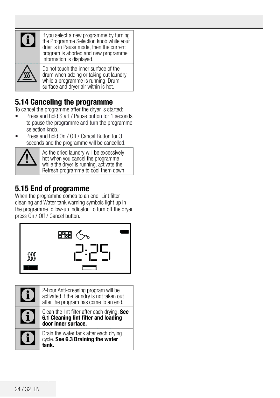 DEFY TUMBLE DRYER DPY 8504 CGM manual Canceling the programme, End of programme, Door inner surface 