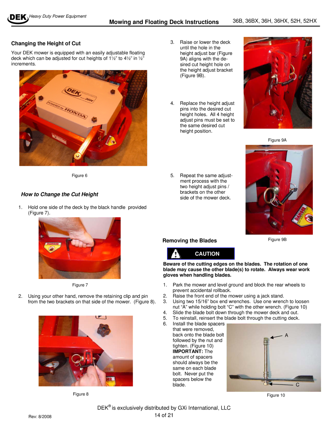 Dekko 52H, 36HX, 36BX manual Mowing and Floating Deck Instructions, Changing the Height of Cut, Removing the Blades 
