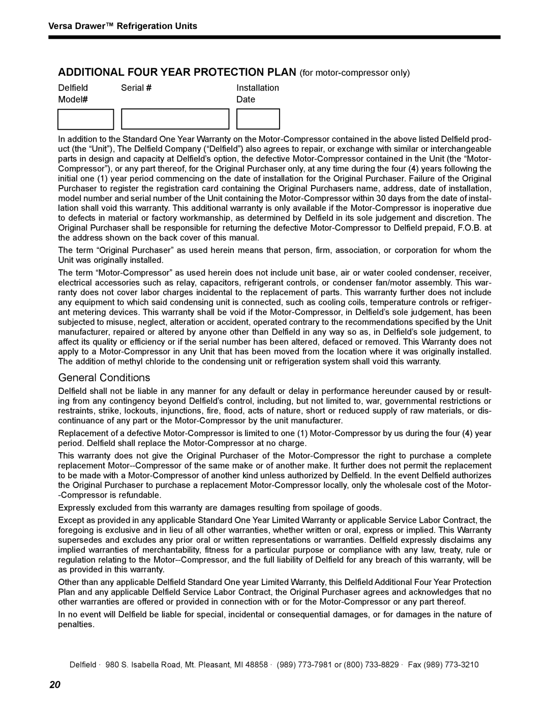 Delfield 18600VD manual General Conditions, Delfield Serial # Installation Model# Date 