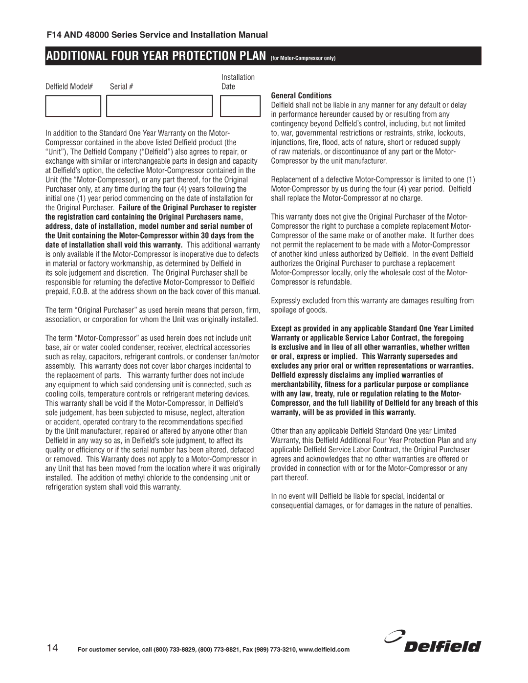 Delfield 48000 Series installation manual General Conditions 