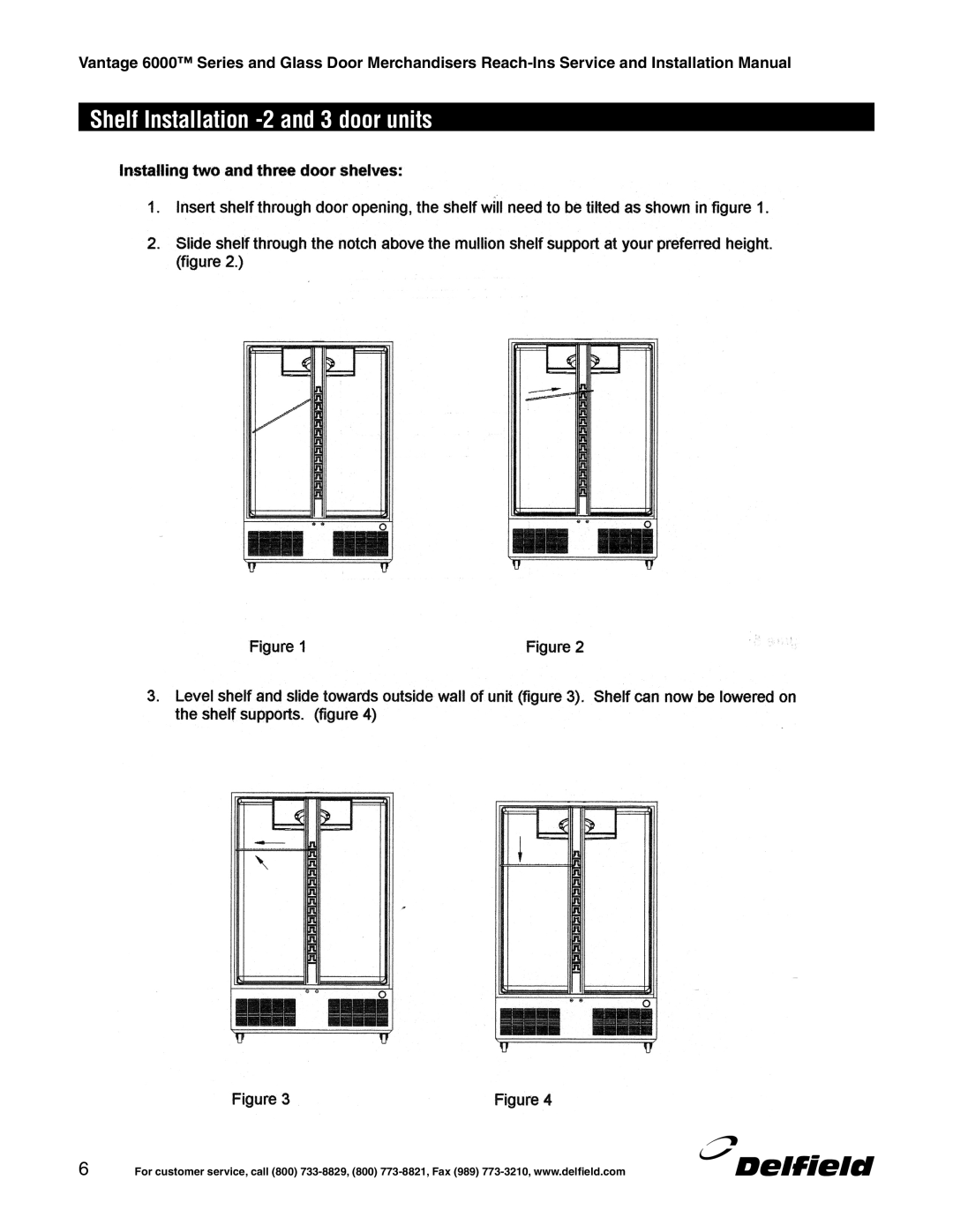 Delfield 6000 manual Shelf Installation -2 and 3 door units 