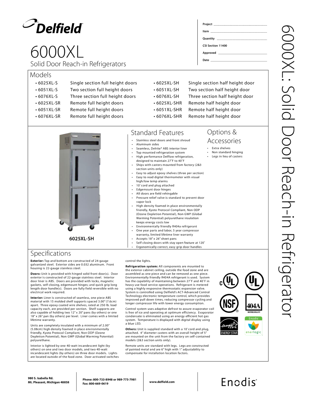 Delfield 6051XL-SR, 6025XL-S, 6051XL-SH, 6076XL-SHR, 6076XL-SR specifications 6000XL, Door Reach-in, Refrigerator 