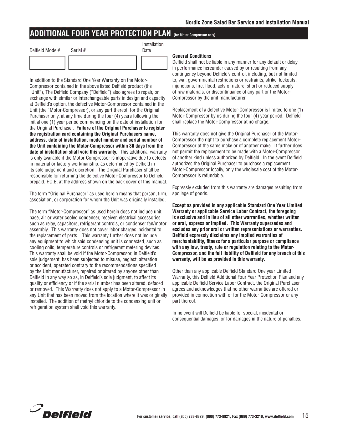 Delfield Cold Food Bars manual Delfield Model# Serial # Date, General Conditions 