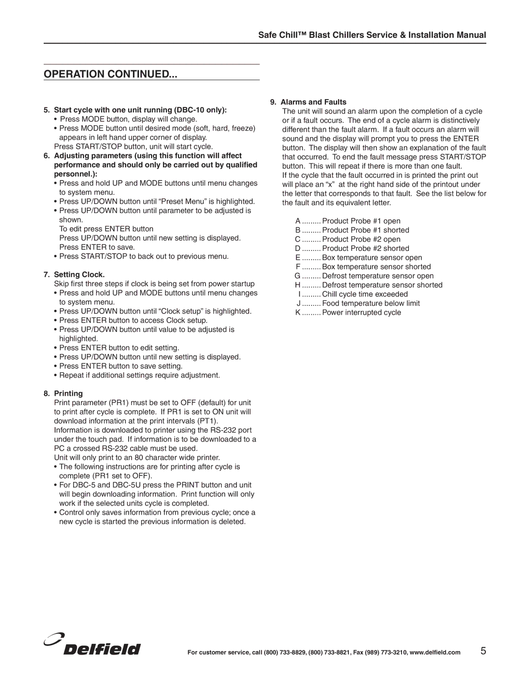 Delfield manual Start cycle with one unit running DBC-10 only, Setting Clock, Printing, Alarms and Faults 