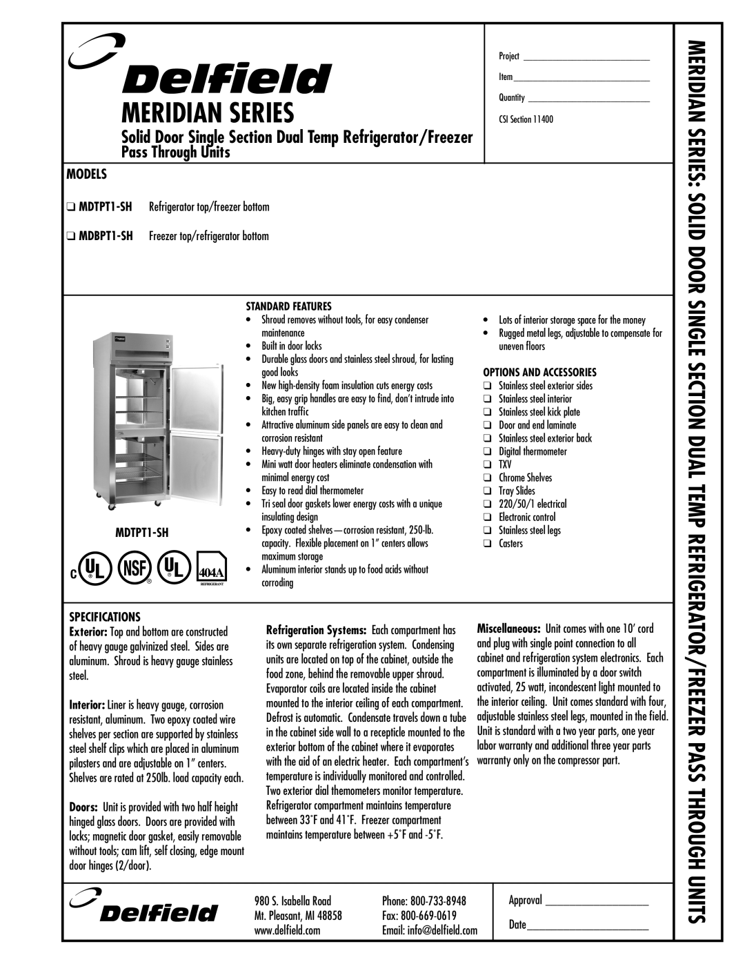 Delfield specifications MDTPT1-SH Refrigerator top/freezer bottom, MDBPT1-SH Freezer top/refrigerator bottom, Approval 