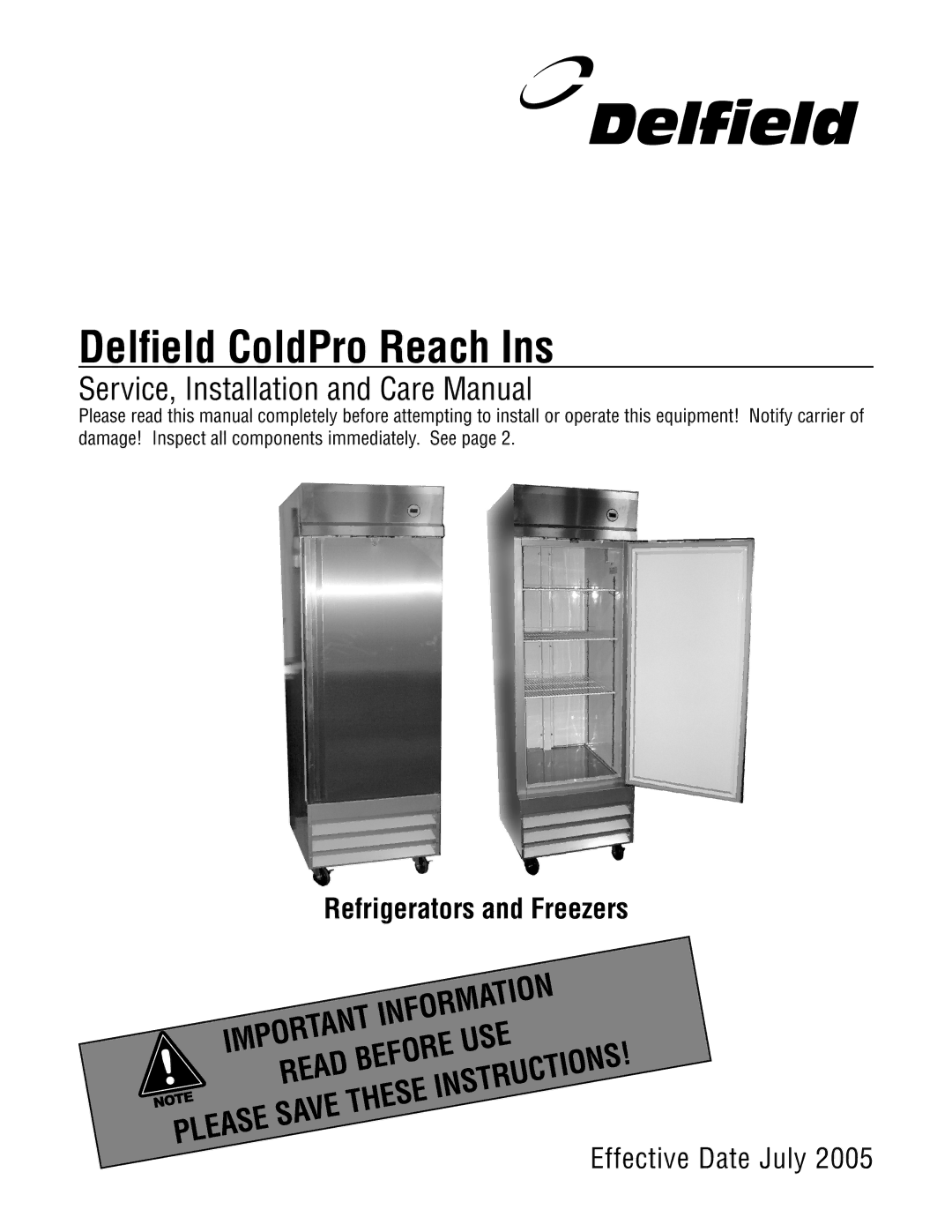 Delfield Refrigerators and Freezers manual Delﬁeld ColdPro Reach Ins 