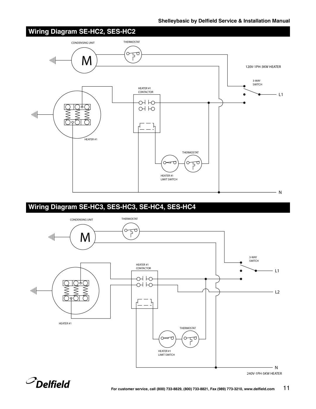 Delfield Shelleybasic manual Wiring Diagram SE-HC2, SES-HC2, Wiring Diagram SE-HC3, SES-HC3, SE-HC4, SES-HC4 