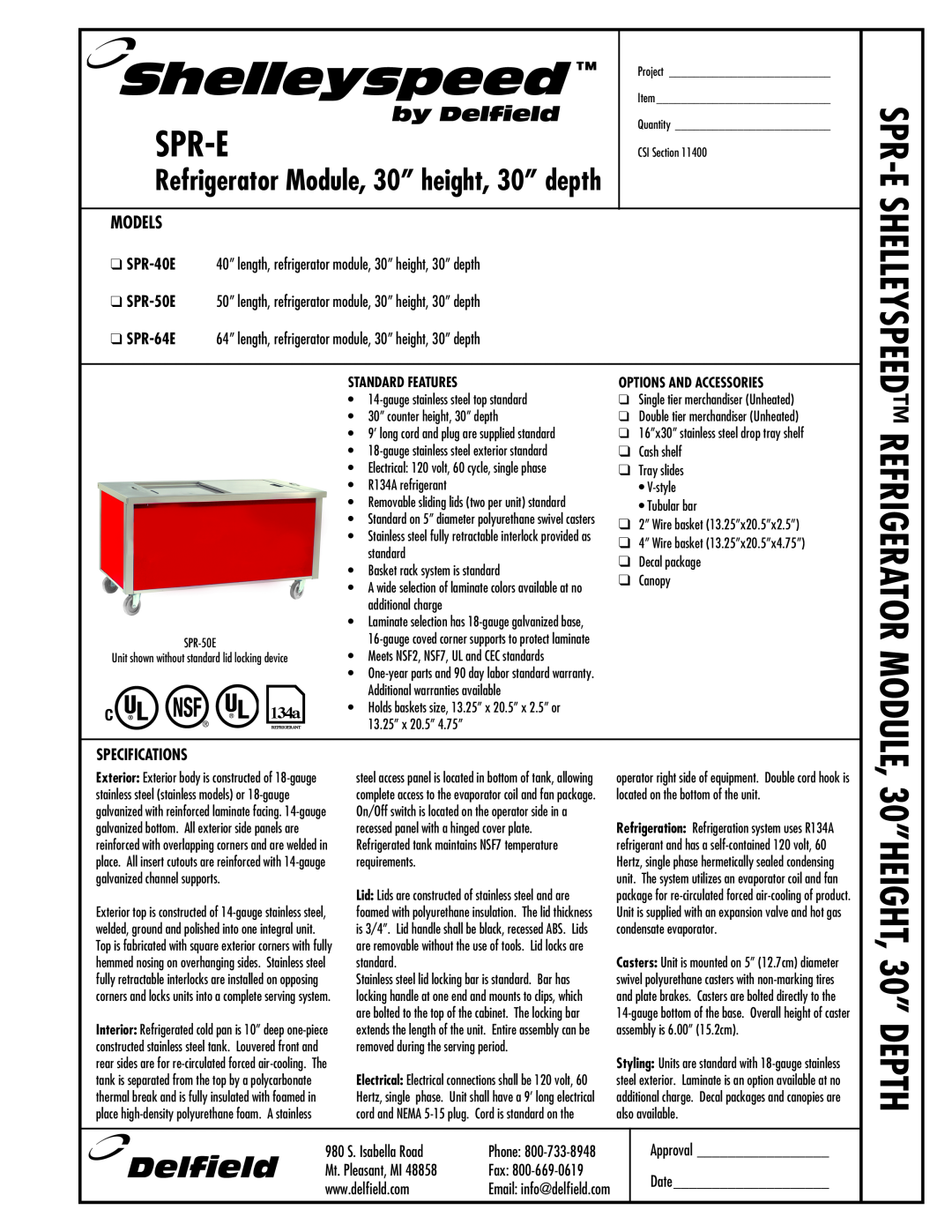 Delfield SPR-50E manual SPR-40E 40” length, refrigerator module, 30” height, 30” depth, Specifications, Approval, Date 