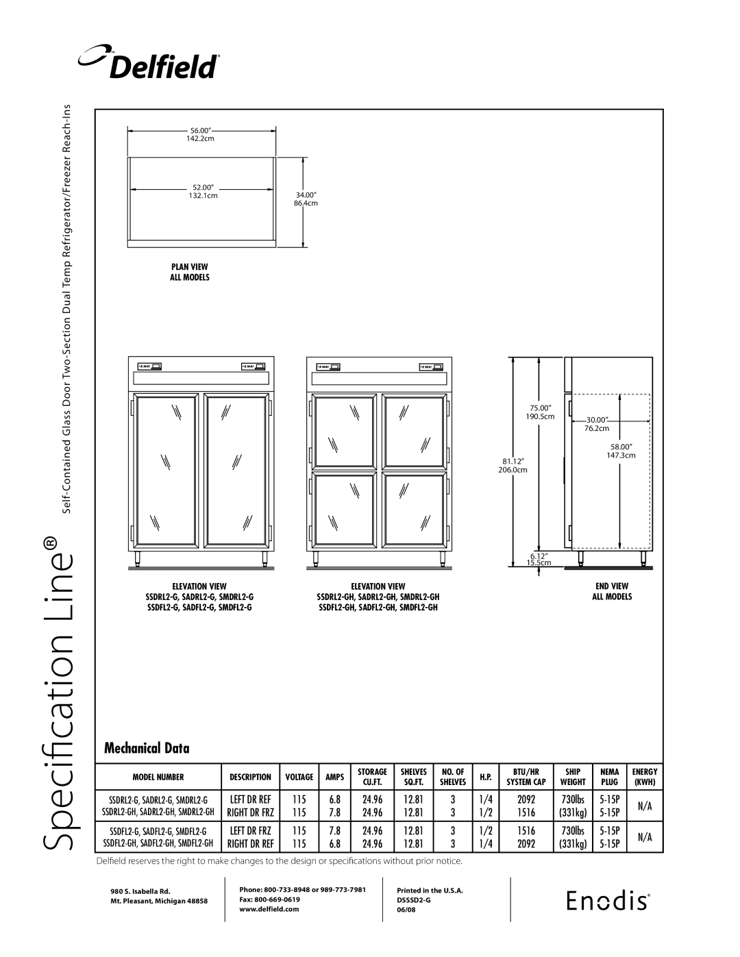 Delfield SSDFL2-GH, SSDRL2-GH, SMDRL2-GH, SMDFL2-GH, SADRL2-GH, SADFL2-GH specifications 56.00 142.2cm, 2092, 1516 