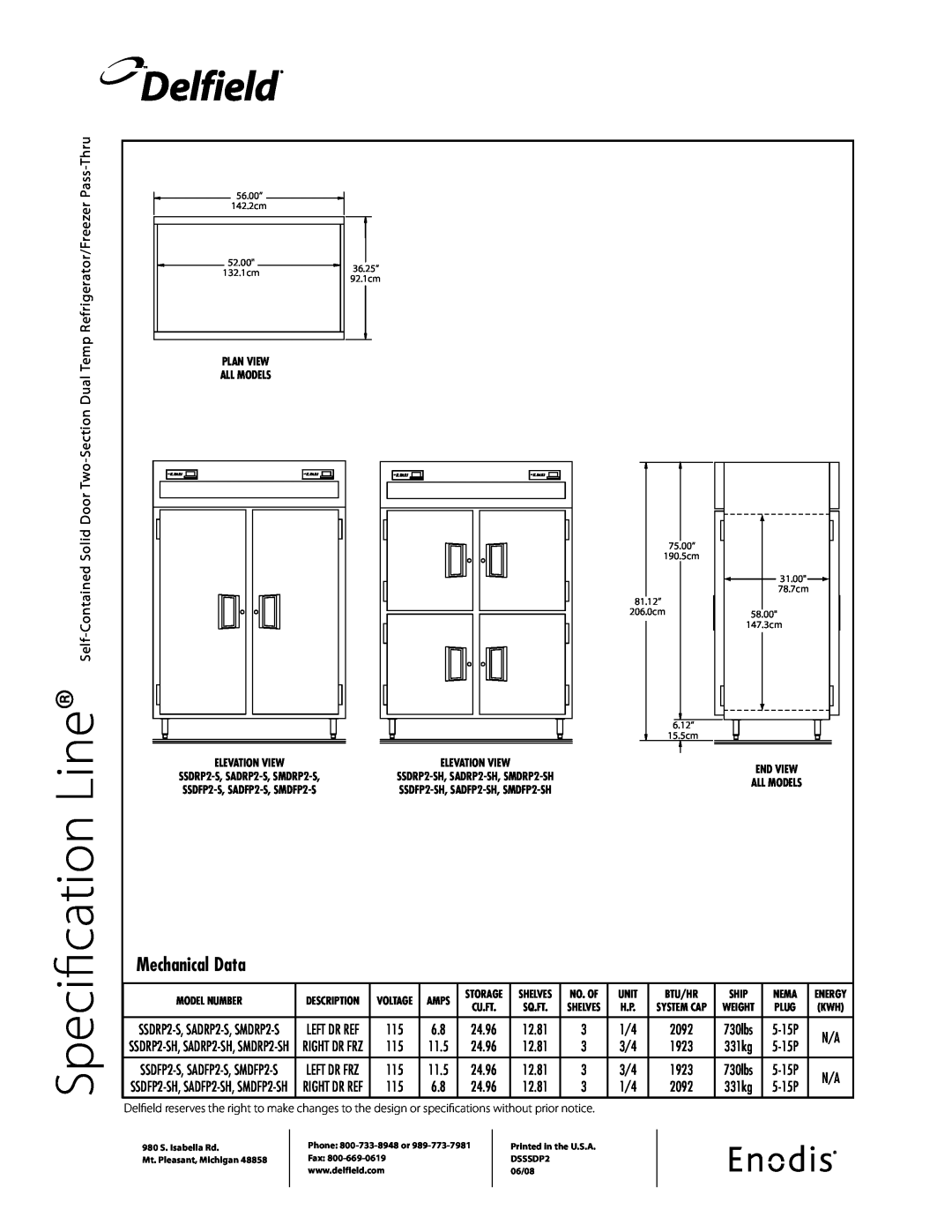 Delfield SSDP2-S Specification, Delfield, Mechanical Data, Temp Refrigerator/Freezer Pass-Thru, 5-15P, End View All Models 