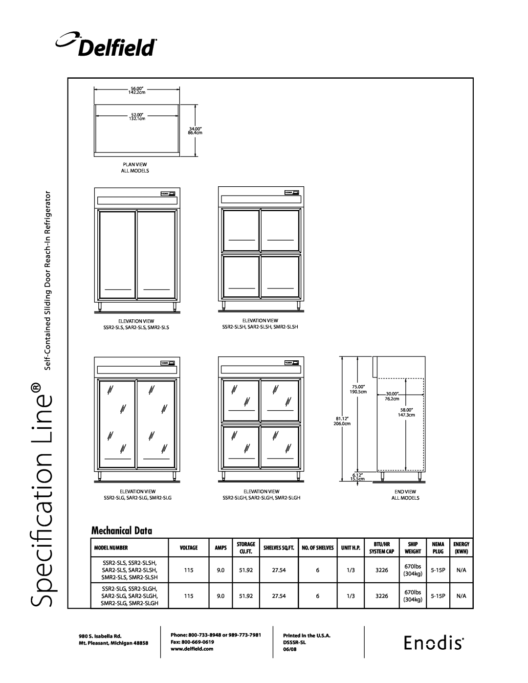 Delfield SAR2 Delfield, Specification, Mechanical Data, Line Self-Contained Sliding Door Reach-In Refrigerator, Voltage 