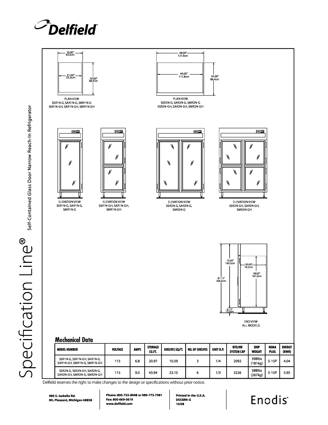 Delfield SSR1N-G Specification Line, Delfield, Mechanical Data, Refrigerator, Self-Contained Glass Door Narrow Reach-In 