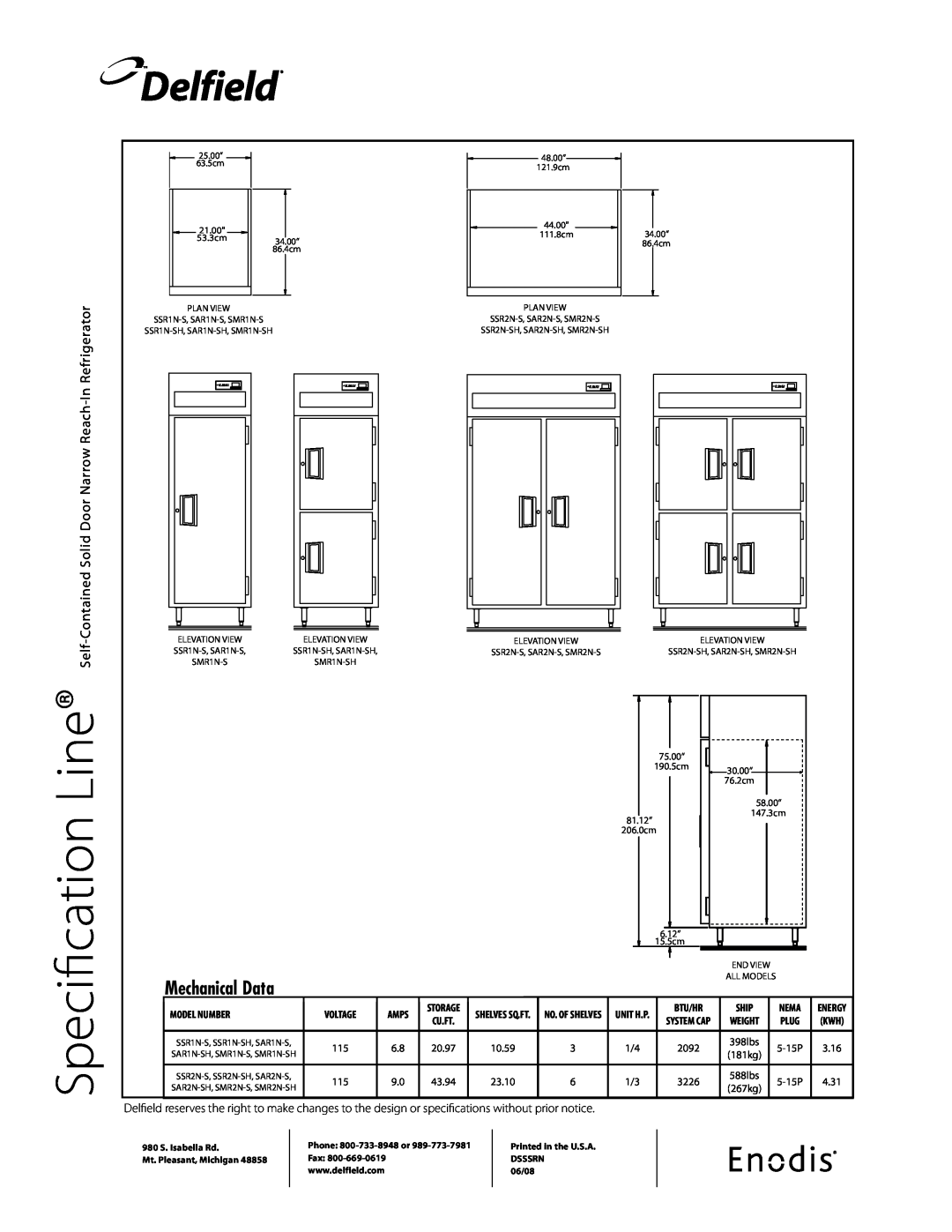 Delfield SSR2N-S Mechanical Data, Line, Specification, Delfield, Contained Solid Door Narrow Reach-In Refrigerator, Self 