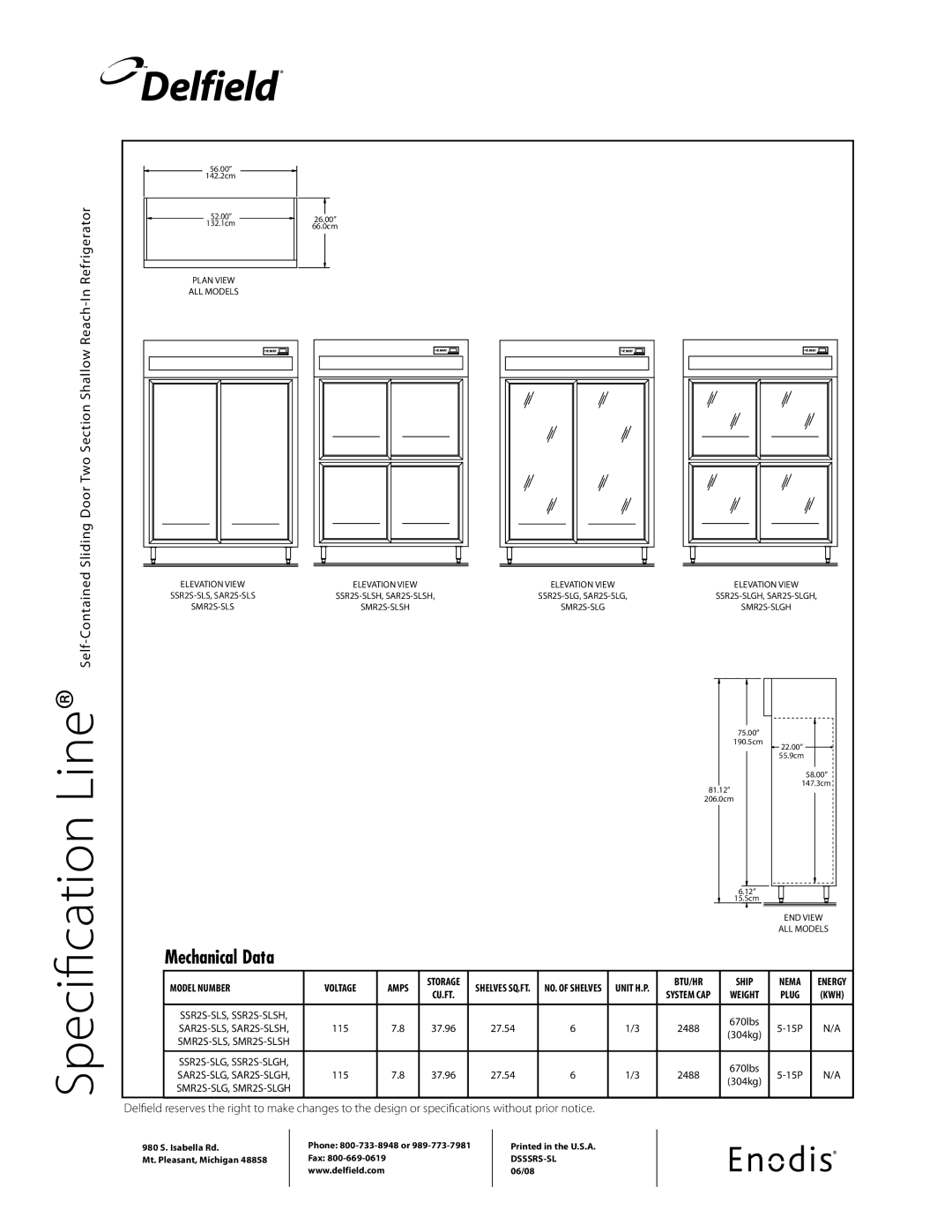 Delfield SSR2S-SLGH, SSR2S-SLSH, SMR2S-SLSH, SMR2S-SLGH, SAR2S-SLS, SAR2S-SLG specifications Line 