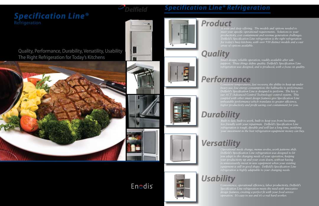 Delfield SSF2-S manual Specification Line Refrigeration, Product, Quality, Performance, Durability, Versatility, Usability 