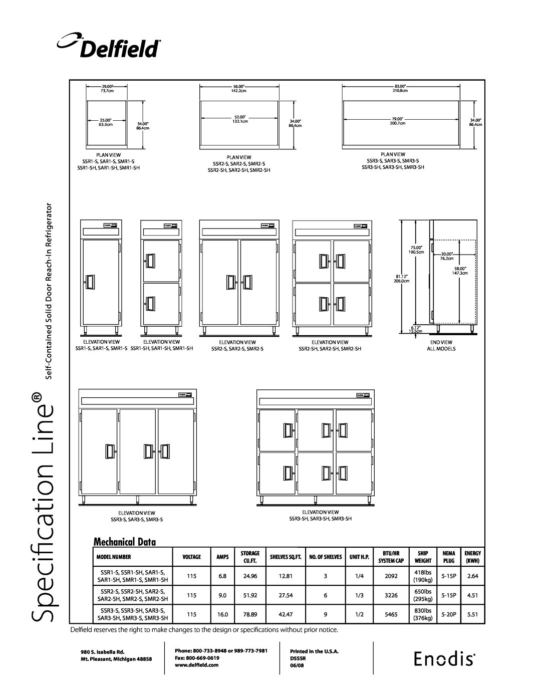 Delfield SSR2-SH Line, Specification, Delfield, Mechanical Data, Refrigerator, Solid Door, Self-Contained, Reach, Ship 