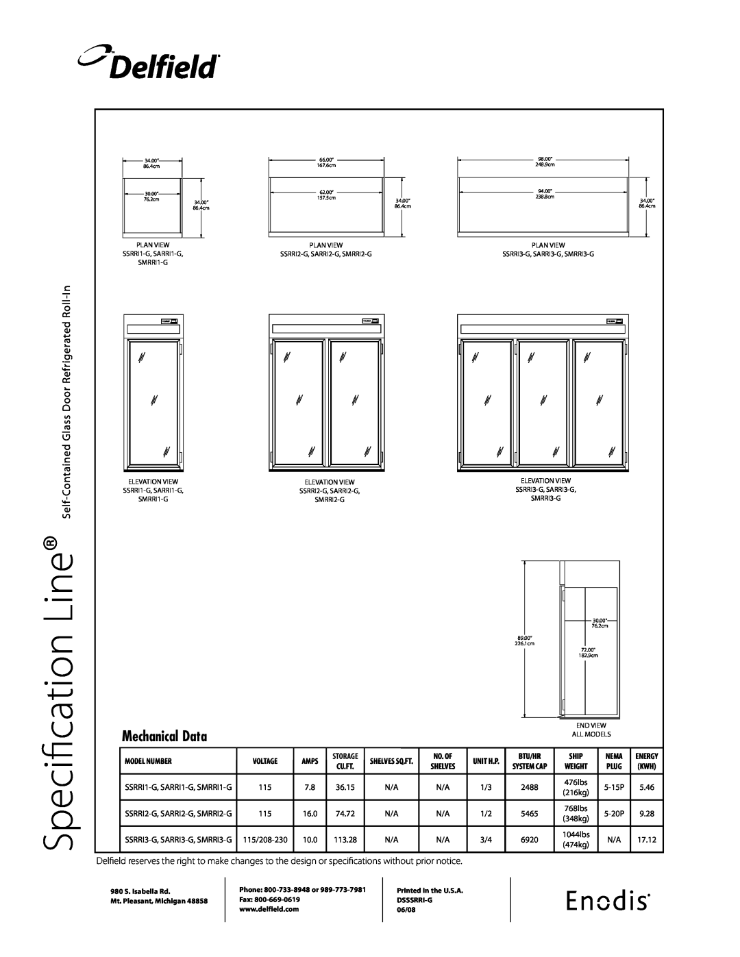 Delfield SSRRI3-G Line, Specification, Delfield, Mechanical Data, Glass Door Refrigerated Roll-In, Contained, Self 