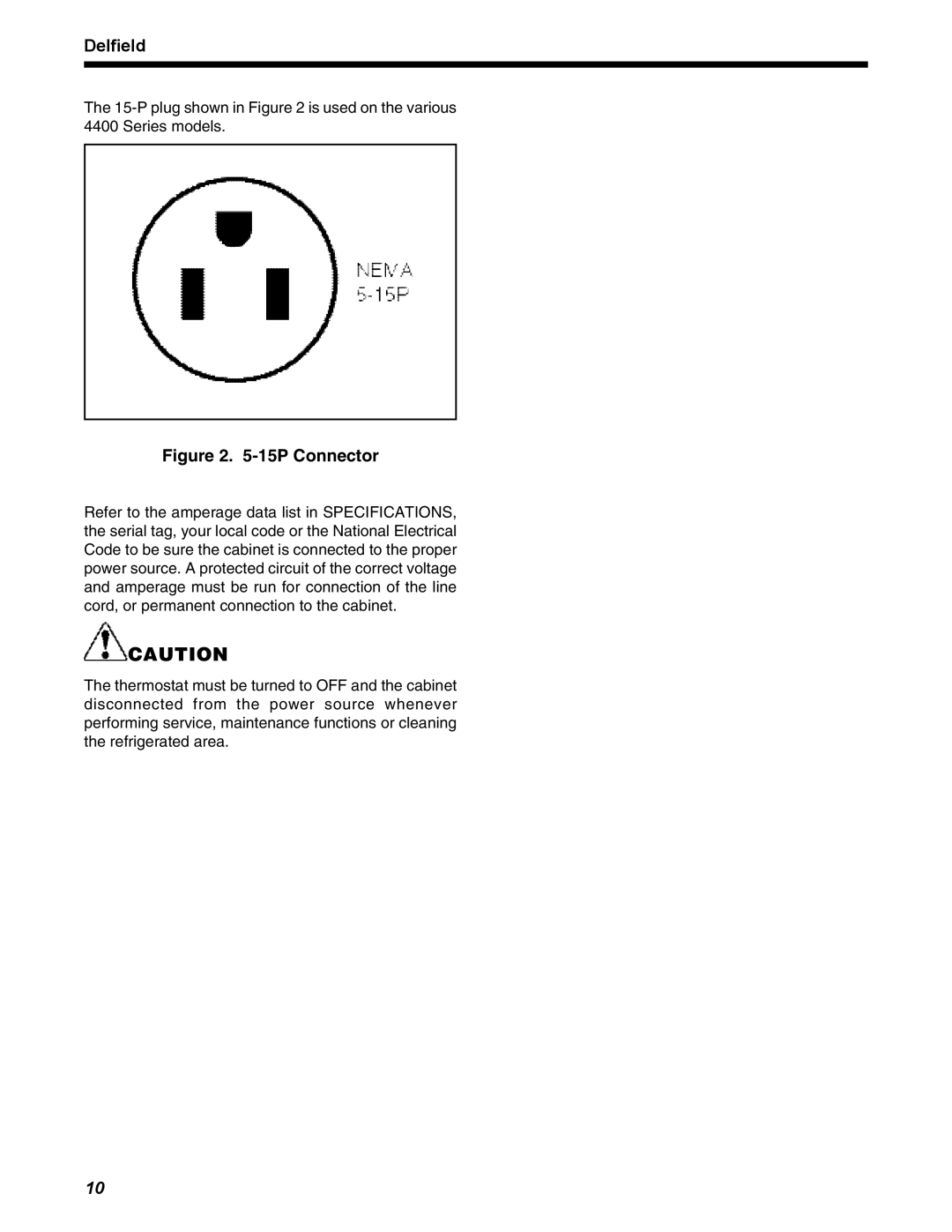 Delfield D4464N, STD4432N, D4460N operation manual 15P Connector 