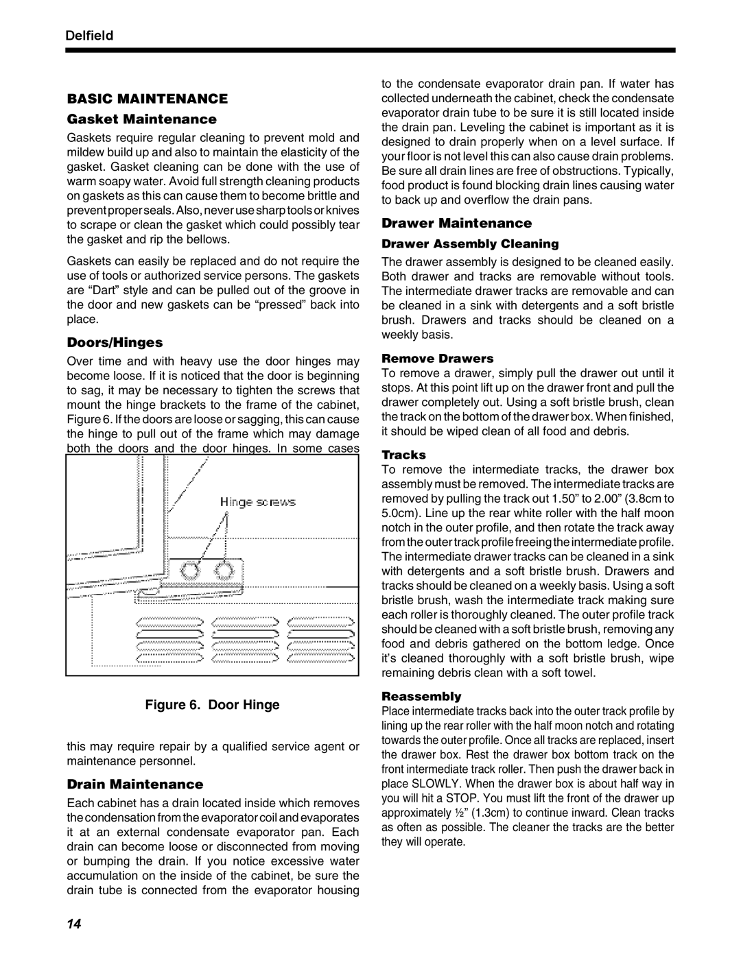 Delfield D4460N, STD4432N, D4464N operation manual Gasket Maintenance, Doors/Hinges, Drain Maintenance, Drawer Maintenance 