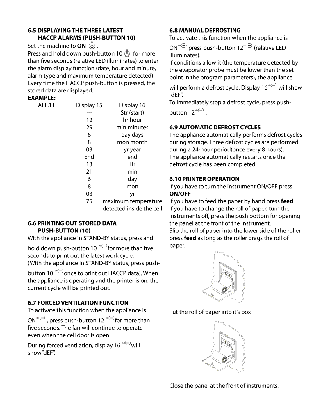 Delfield T5, T20C Example, Printing OUT Stored Data PUSH-BUTTON, Forced Ventilation Function, Manual Defrosting, On/Off 