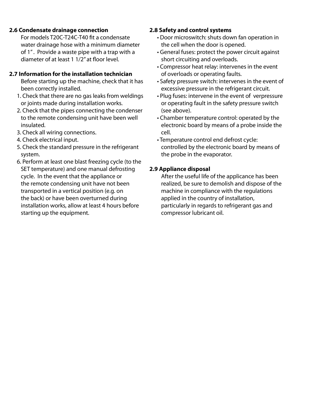 Delfield T40, T20C, T5, T24C, T14D manual Condensate drainage connection, Safety and control systems, Appliance disposal 