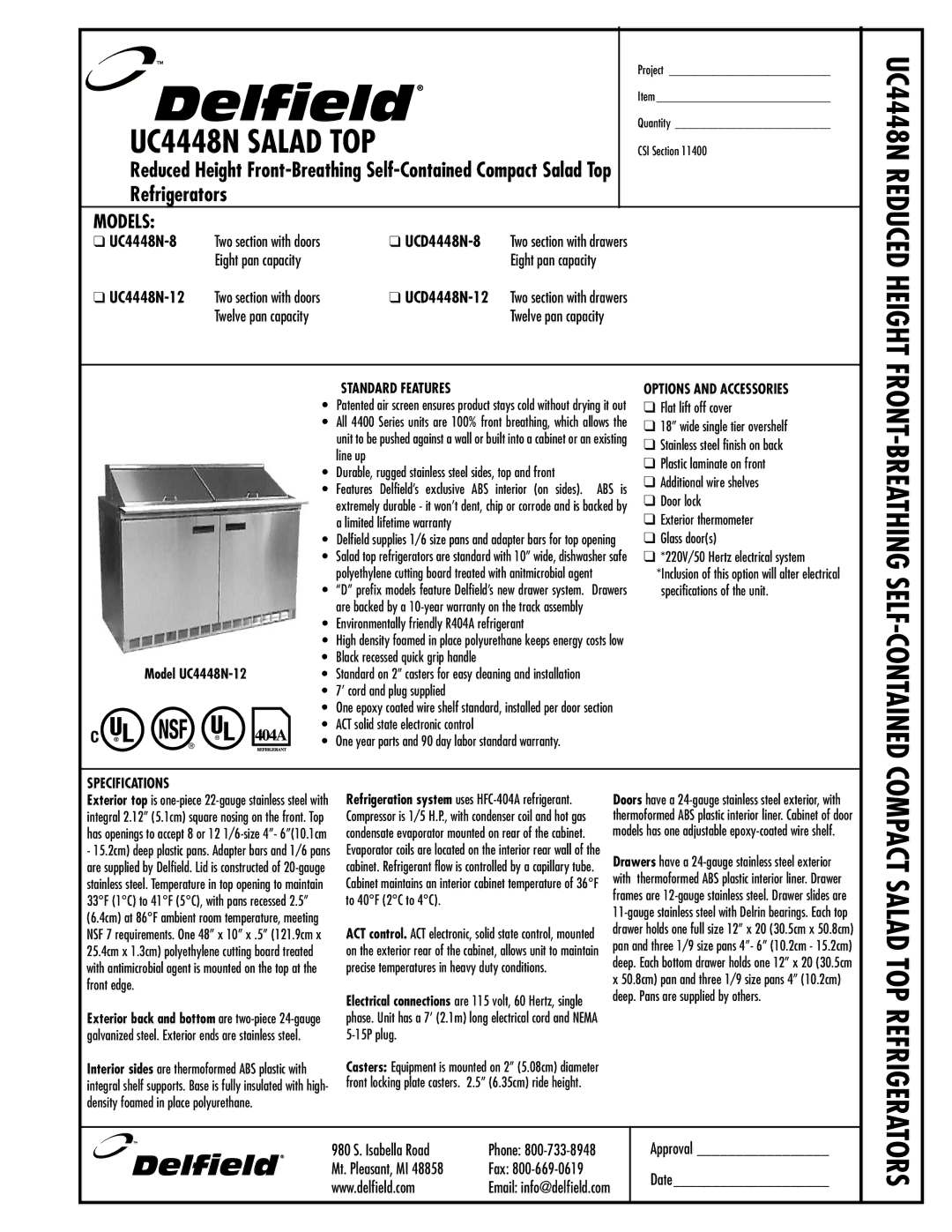 Delfield UC4448N-12 specifications Project Quantity CSI Section, Durable, rugged stainless steel sides, top and front 