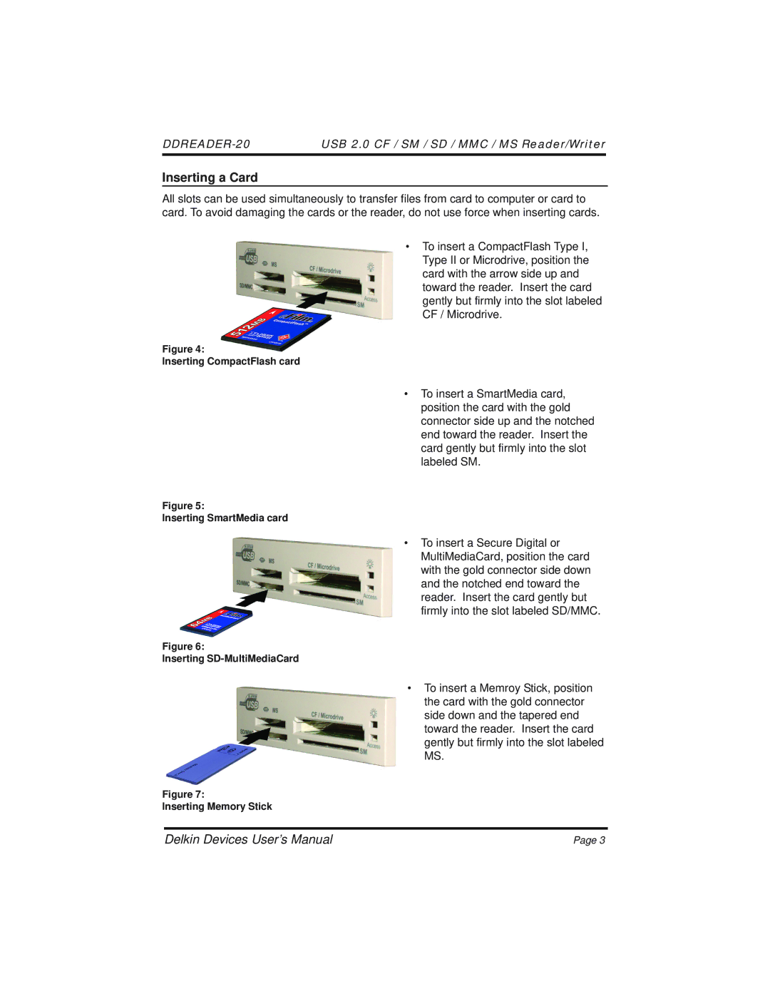 Delkin Devices 20 manual Inserting a Card 