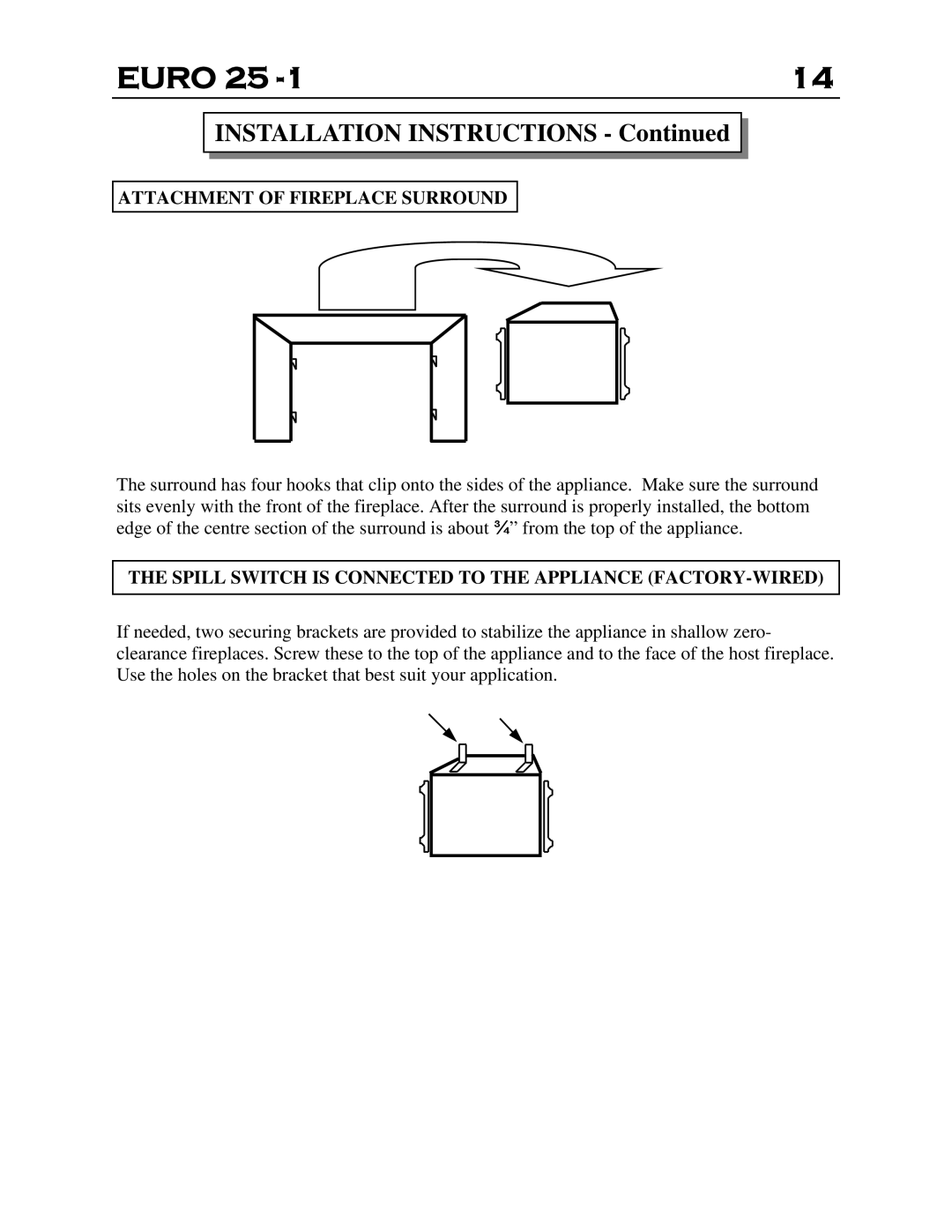 Delkin Devices EI - 25-1 manual Attachment of Fireplace Surround, Spill Switch is Connected to the Appliance FACTORY-WIRED 