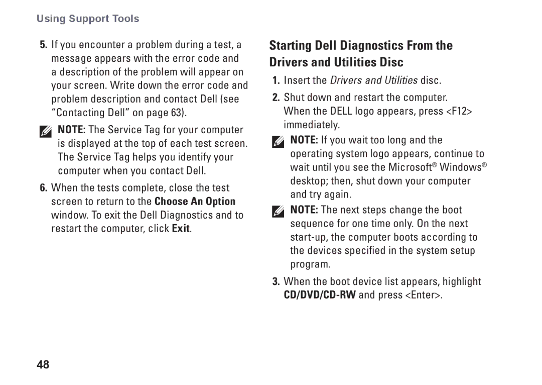 Dell 19T, 01HNXJA00 setup guide Insert the Drivers and Utilities disc 