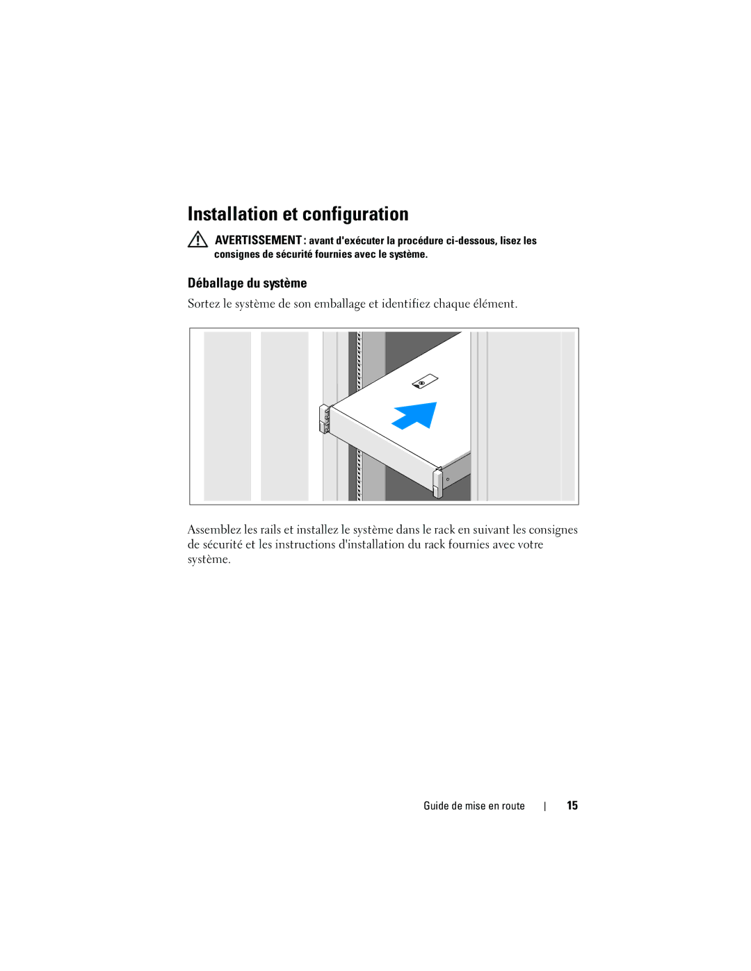 Dell NX3100, 05CPW manual Installation et configuration, Déballage du système 