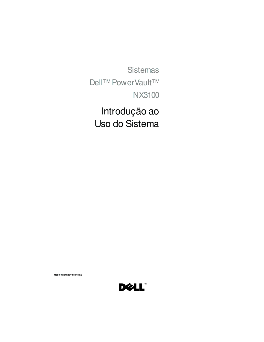 Dell NX3100, 05CPW manual Introdução ao Uso do Sistema 