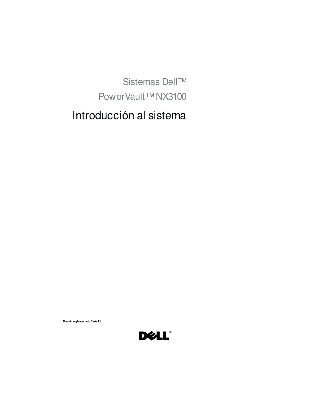 Dell NX3100, 05CPW manual Introducción al sistema 