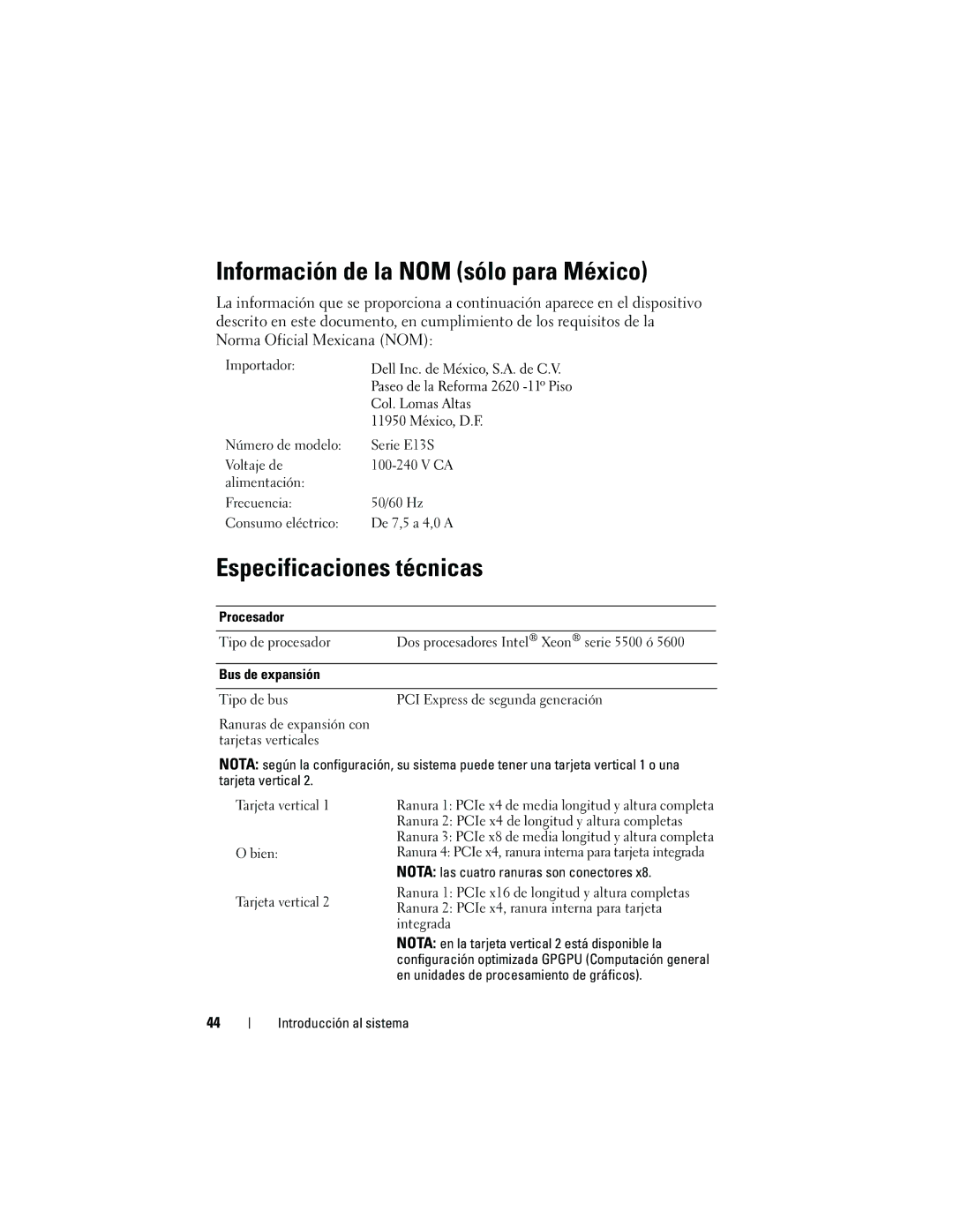 Dell 05CPW, NX3100 manual Información de la NOM sólo para México, Especificaciones técnicas 