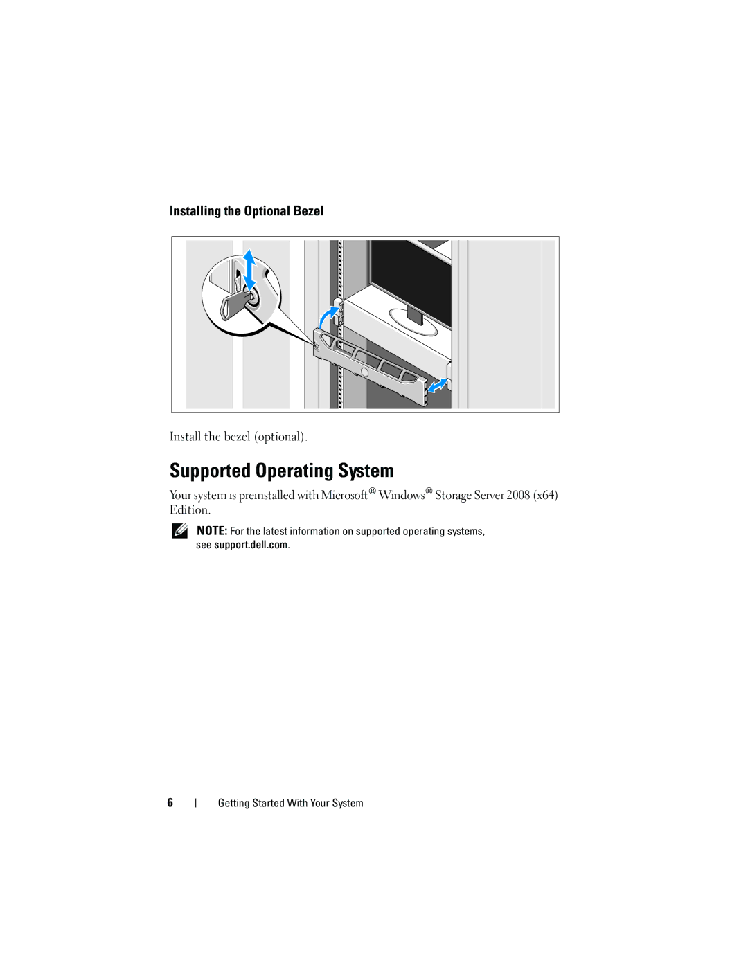 Dell 05CPW, NX3100 manual Supported Operating System, Installing the Optional Bezel 