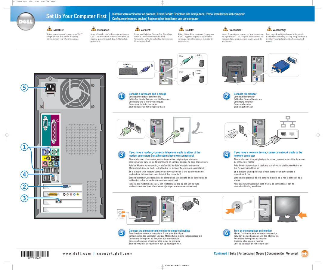 Dell 09Y333A01 owner manual Set Up Your Computer First, W . d e l l . c o m s u p p o r t . d e l l . c o m 