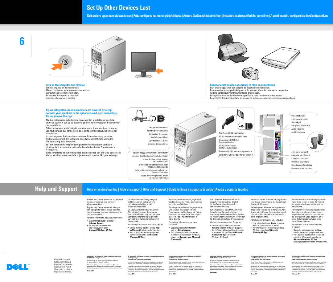 Dell 0C7567A00 manual Set Up Other Devices Last, Help and Support, Turn on the computer and monitor 