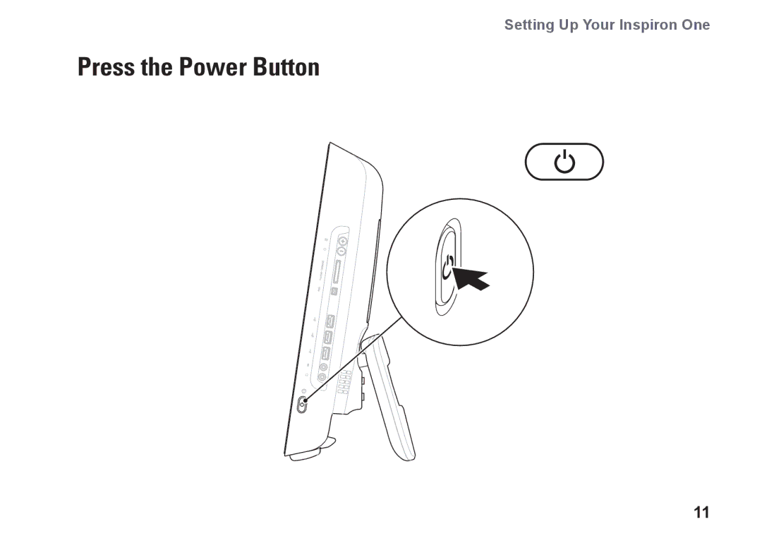 Dell W01B001, 0DTN4TA00 setup guide Press the Power Button 