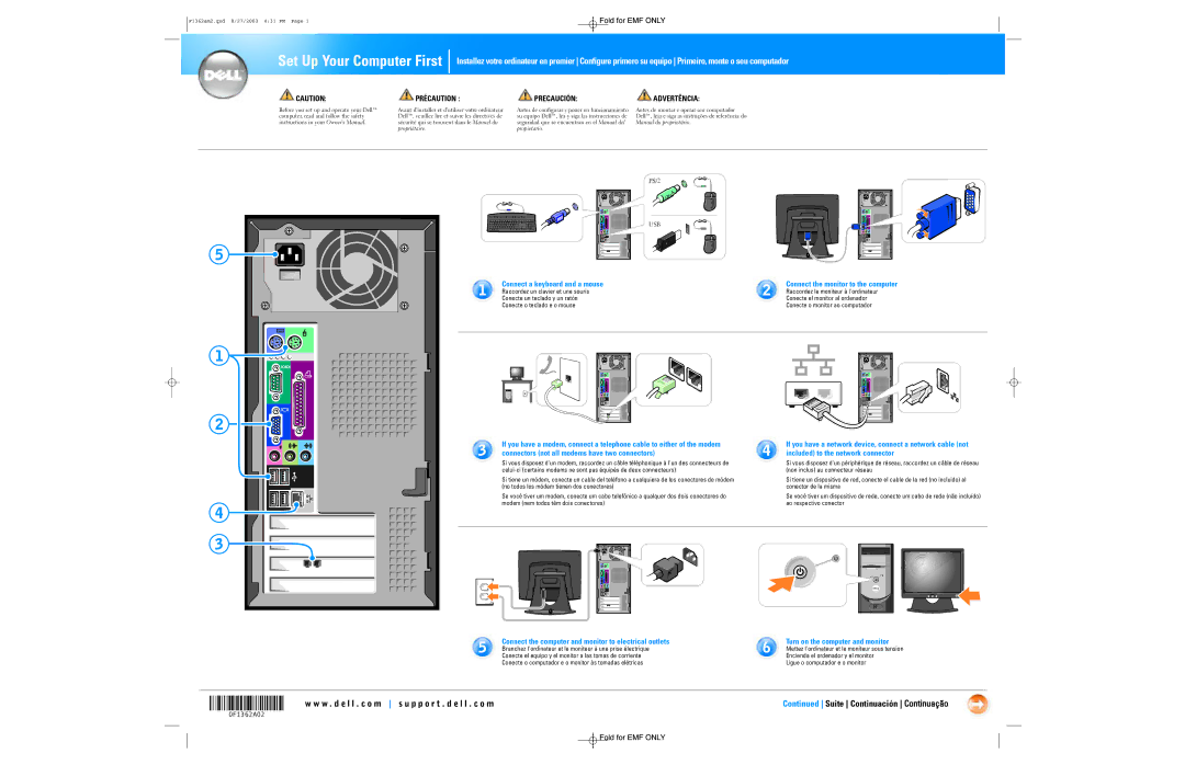 Dell 0F1362A02 owner manual Set Up Your Computer First, Précaution, Precaución, Advertência 