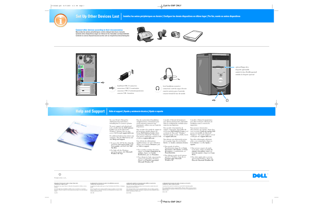 Dell 0F1362A02 owner manual Set Up Other Devices Last, Connect other devices according to their documentation 