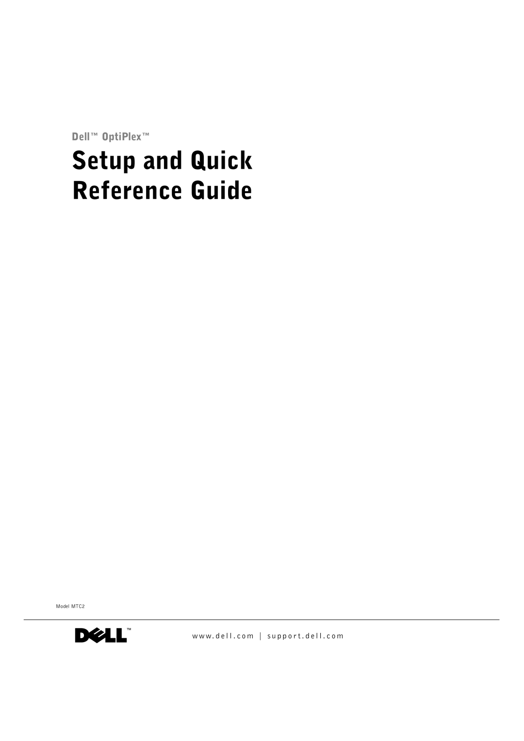 Dell 0F1697A00 manual Setup and Quick Reference Guide 