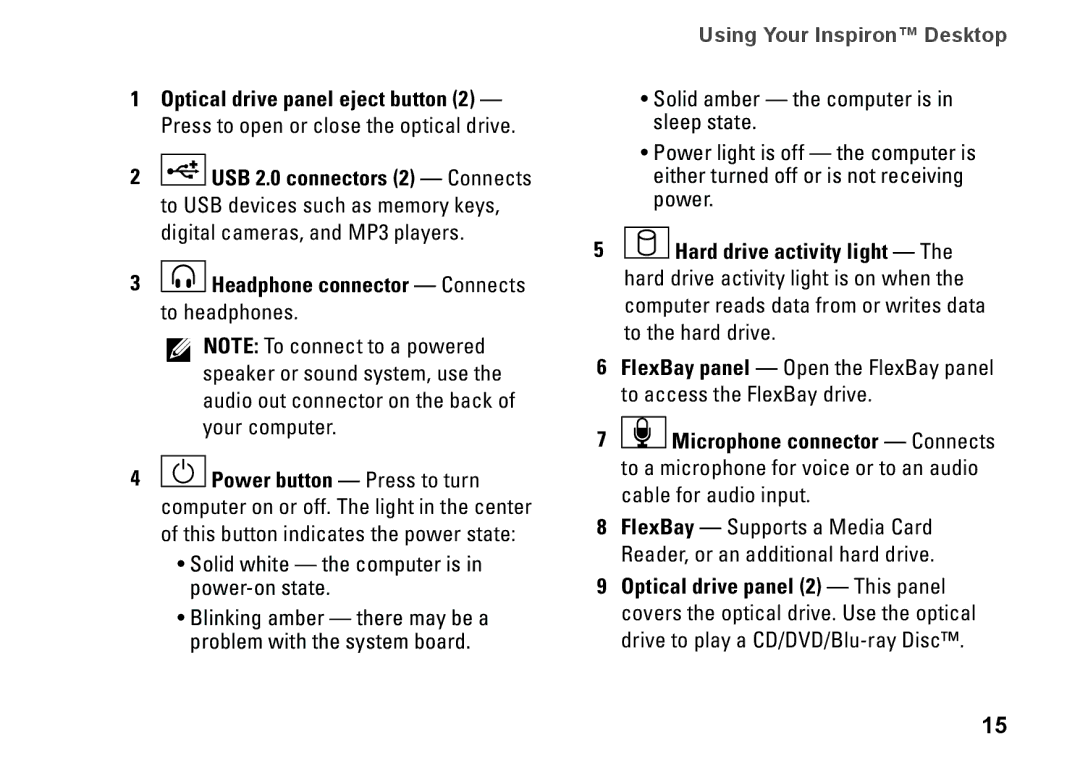 Dell 546, 0F970NA00, 535, 545, 537 setup guide Headphone connector Connects to headphones, Using Your Inspiron Desktop 